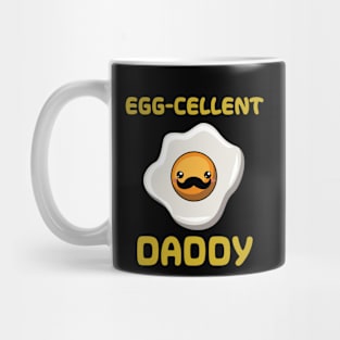 You're An Eggcellent Daddy Mug